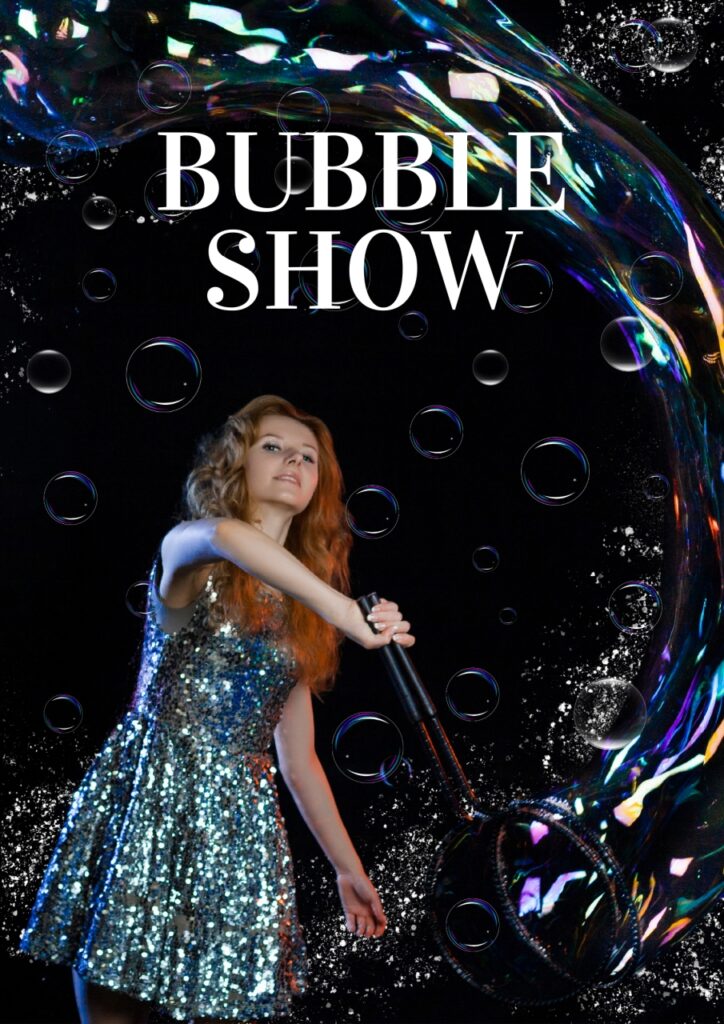 Bubble Show Poster
